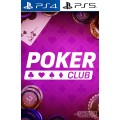 Poker Club PS4/PS5